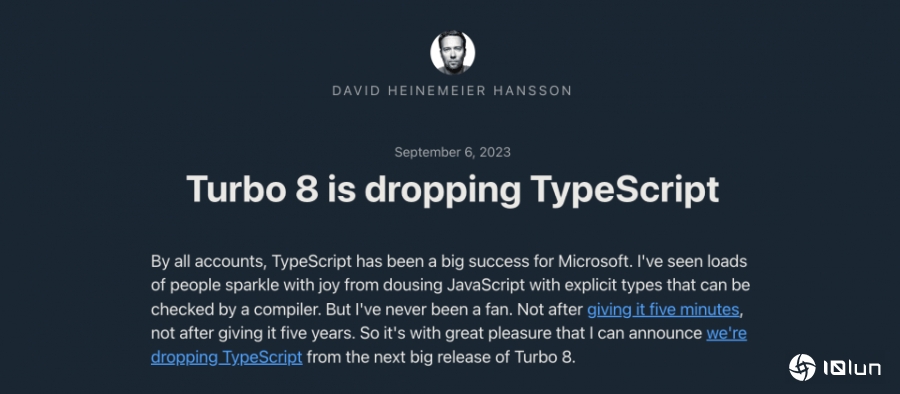 DHH宣布从Turbo 8框架中删除TypeScript支持，引发社交媒体不满