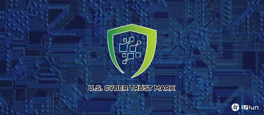 美国政府公布智能物联网设备的网络安全标章