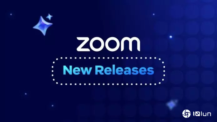 Zoom多项必用AI新功能 助企业、员工提升生产力
