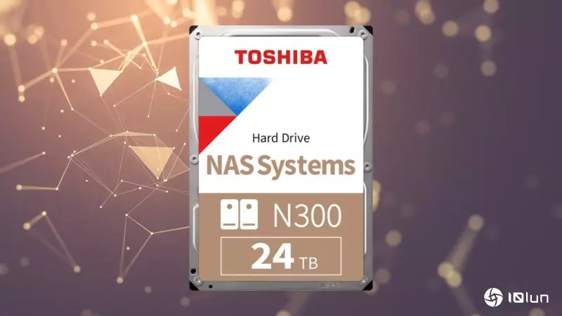 全天候运转设计！Toshiba发布N300 NAS硬盘系列24TB容量