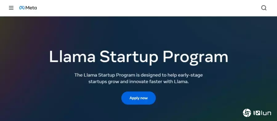Meta公布Llama创业公司赞助计划
