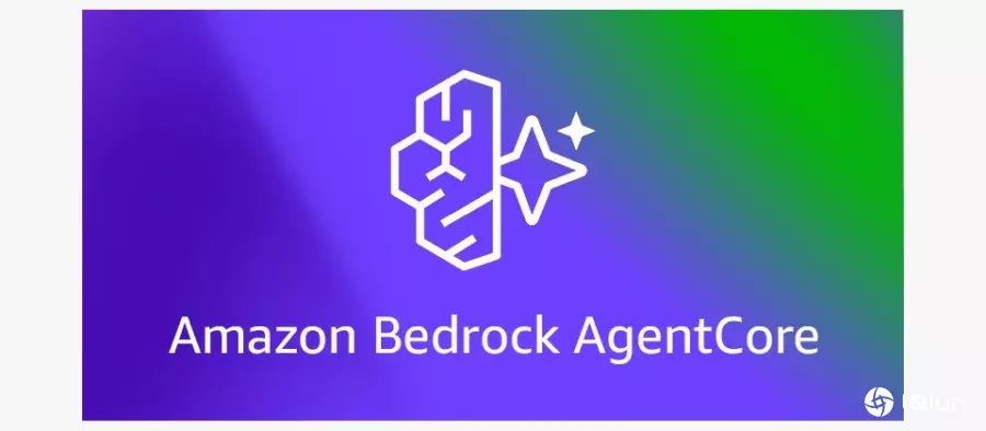 AWS预览AI代理人平台Amazon Bedrock AgentCore