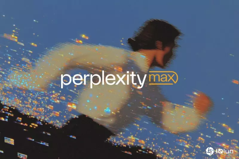 Perplexity锁定重度用户推200美元订阅方案，享Comet浏览器体验