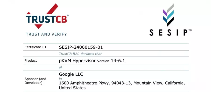 Android虚拟机管理程序pKVM通过SESIP第5级最高安全认证