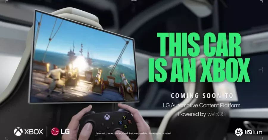 你的车就是Xbox！微软宣布与LG合作，将Xbox云计算流媒体游戏带入车用平台