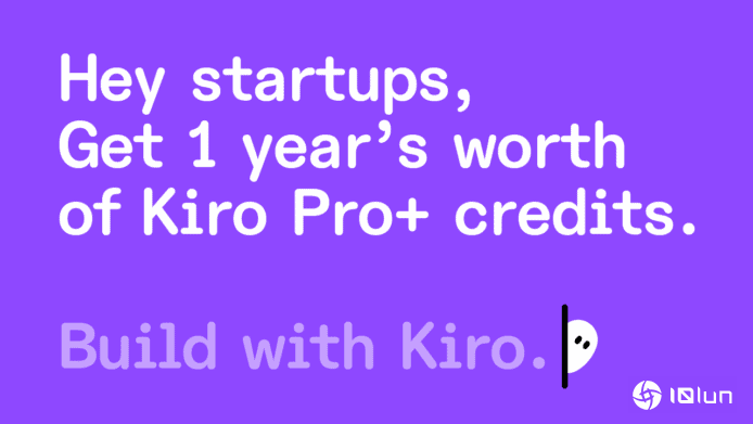 AWS推出Kiro初创企业计划　免费用一年Pro+ 助团队从原型走向生产级应用
