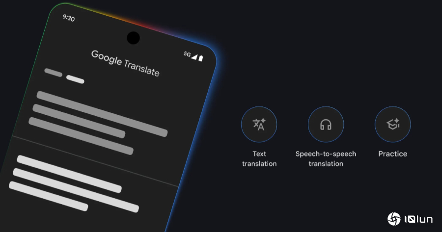 Google翻译导入Gemini，并可通过耳机进行“即时翻译”、美墨等地率先推出